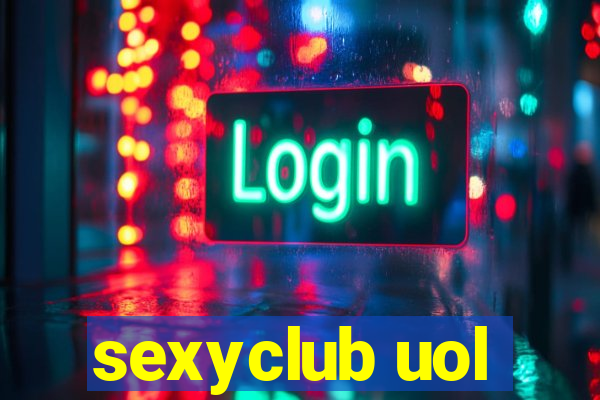 sexyclub uol